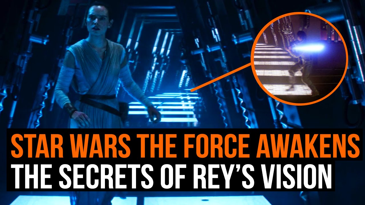 Star Wars The Force Awakens: Secrets of Rey's vision 1