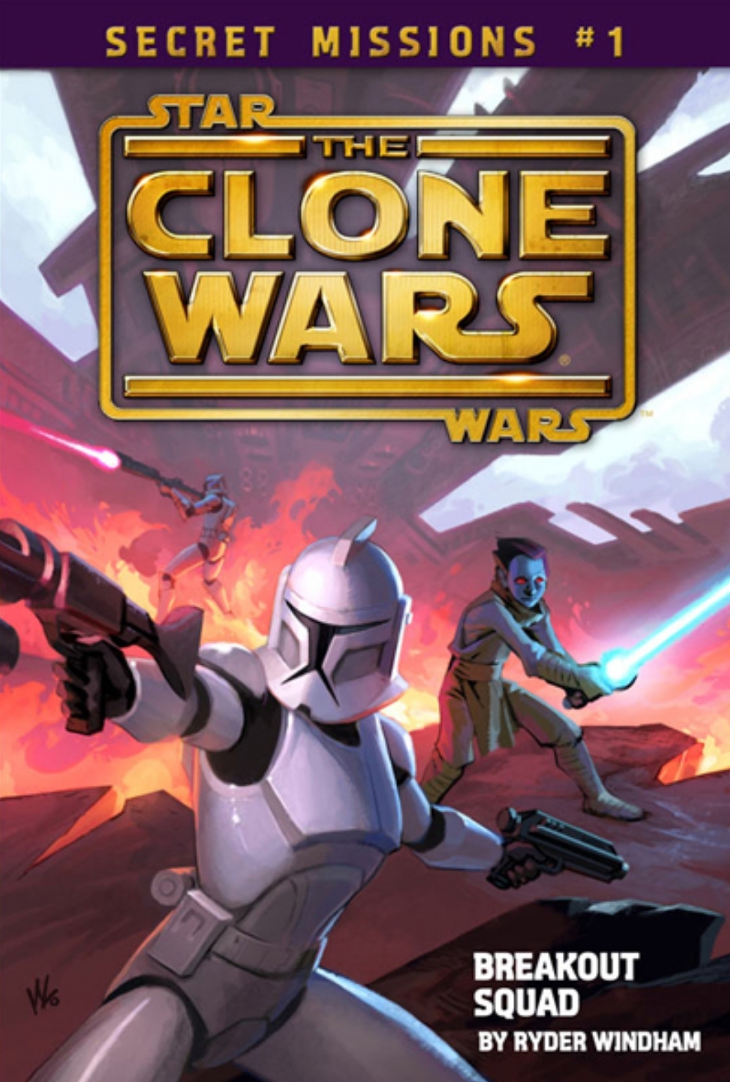 The Clone Wars: Secret Missions 1: Breakout Squad