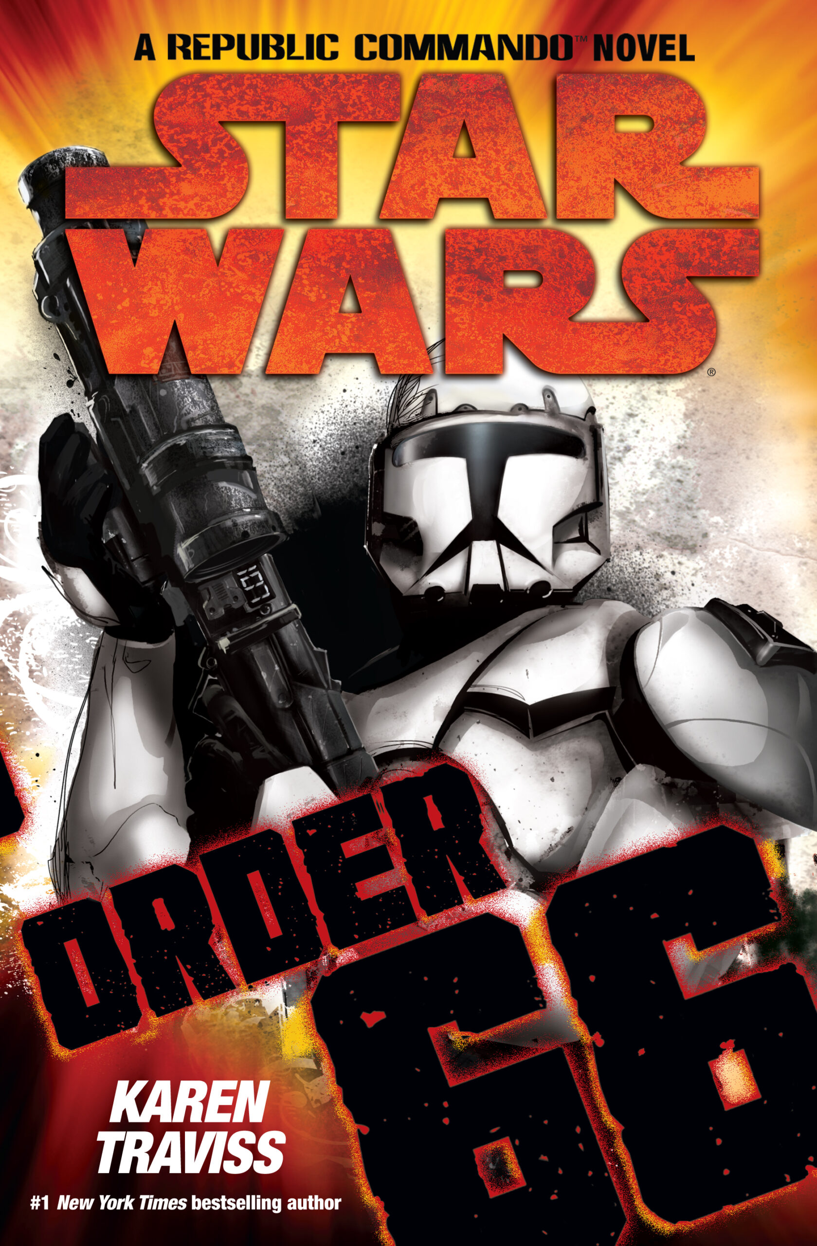 Order 66: A Republic Commando Novel