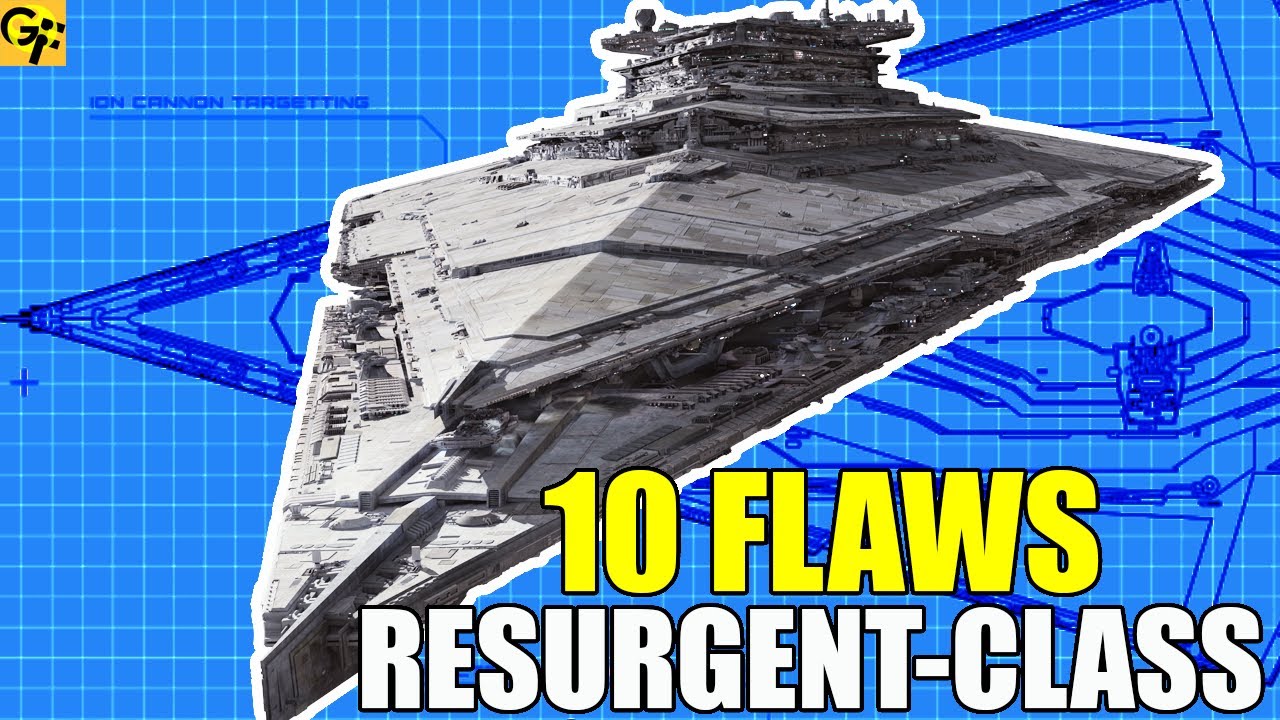 10 Flaws Resurgent-Class Star Destroyer 1