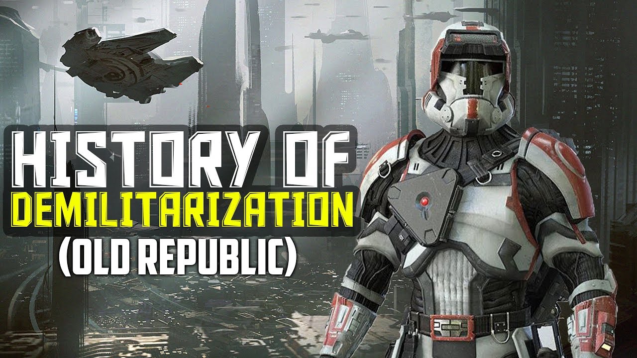 The History of Old Republic De-Militarization 1