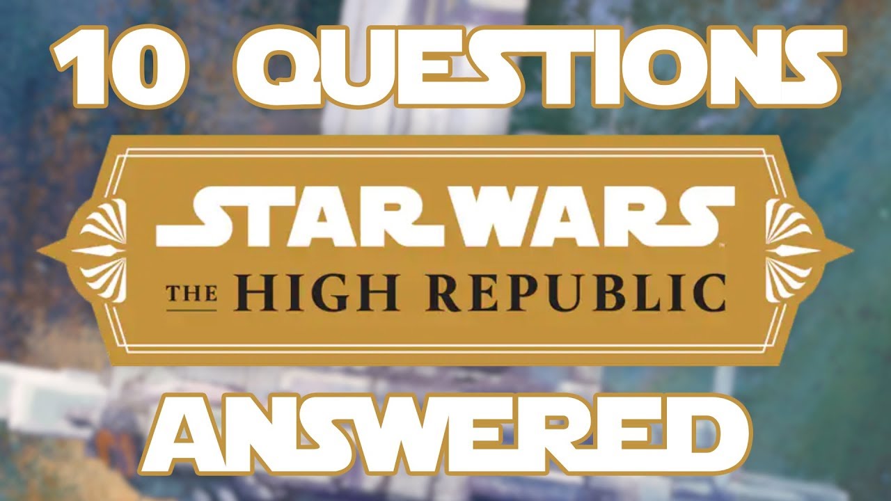 10 Questions About Star Wars The High Republic Answered 1