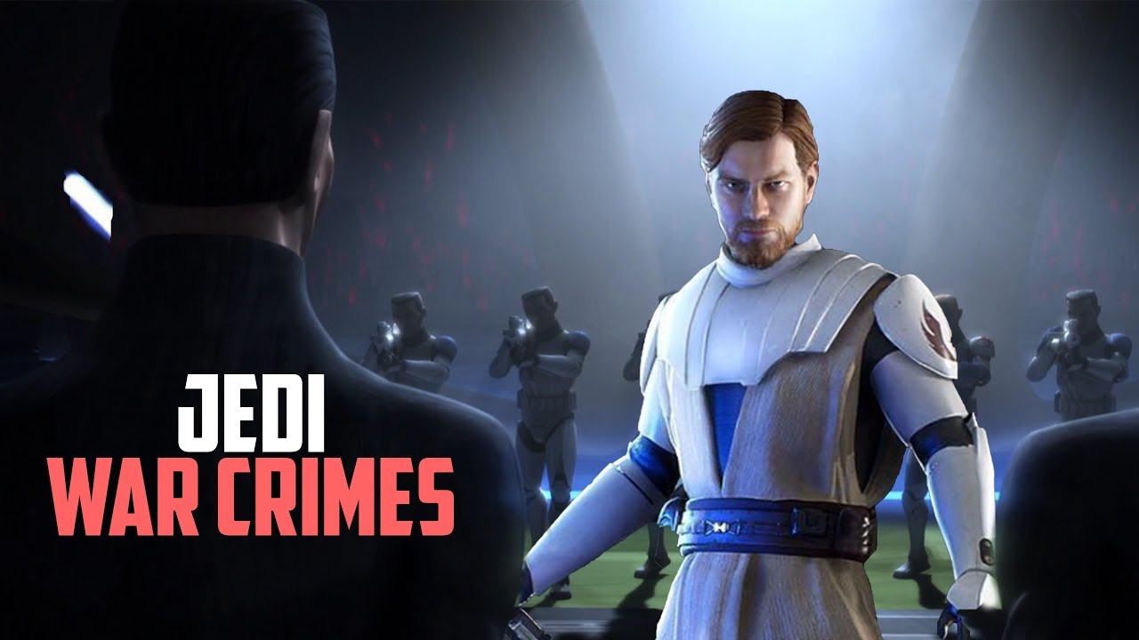 8 War Crimes Commited By the Jedi Order During Clone Wars 1