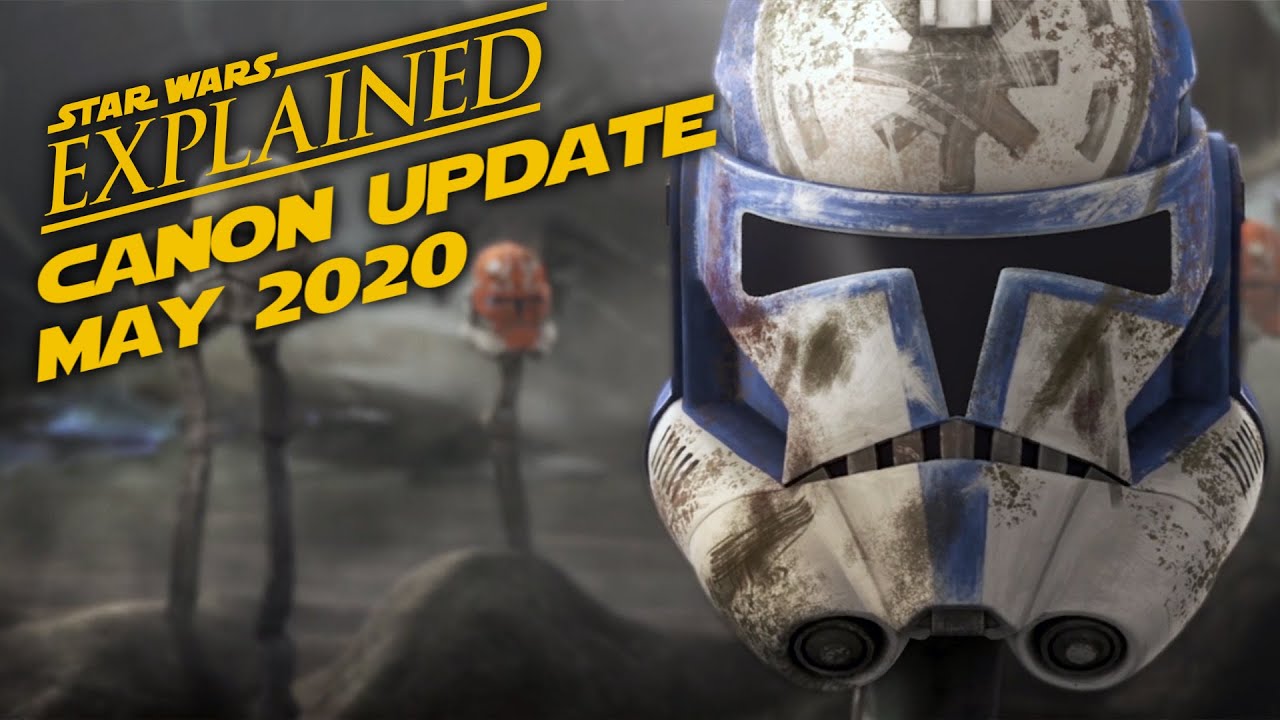May 2020 Star Wars Canon Update 1