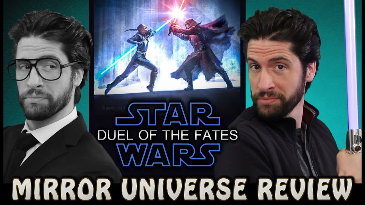 Star Wars: Duel of the Fates - Mirror Universe Review 1