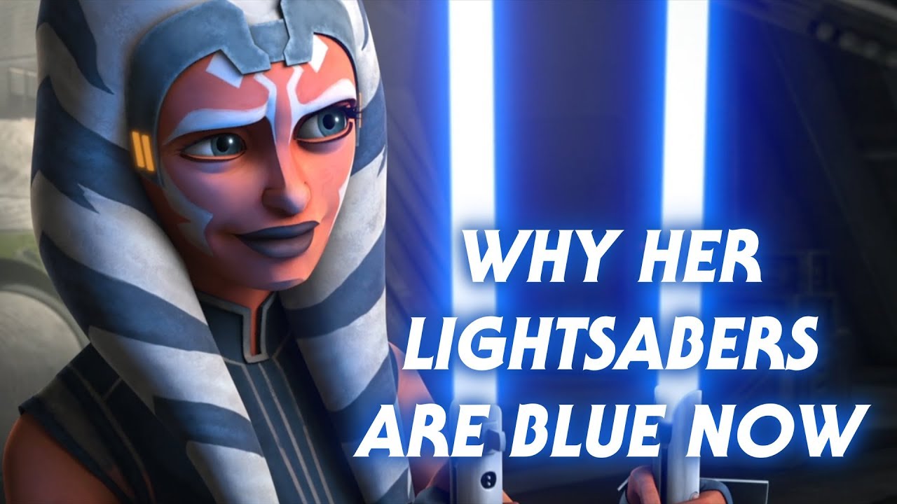 Why Ahsoka's Lightsabers Are Blue Now 1