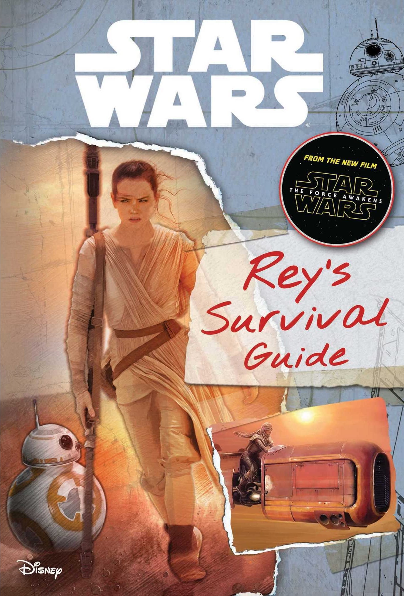 Star Wars – Rey’s Survival Guide