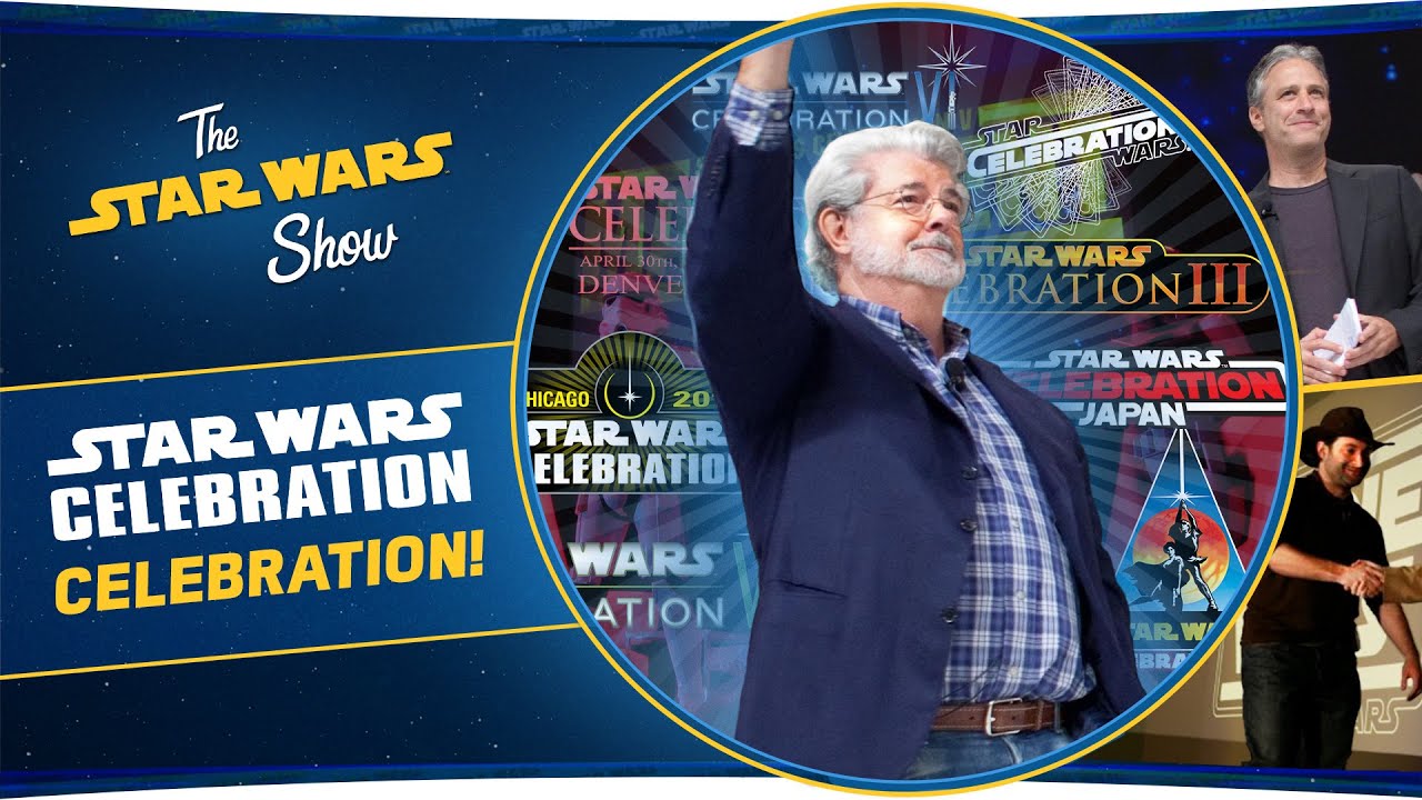 A Celebration of Star Wars Celebration! 1