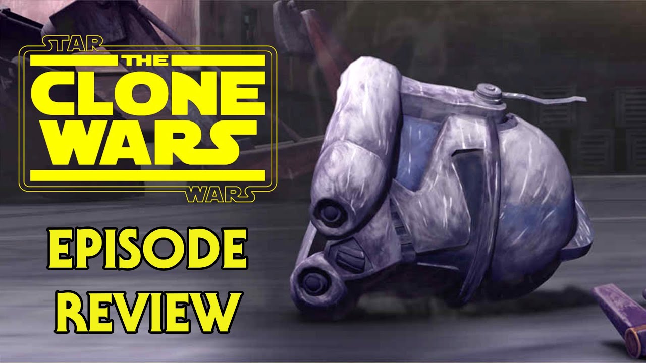 Counterattack Episode Review and Analysis - The Clone Wars 1