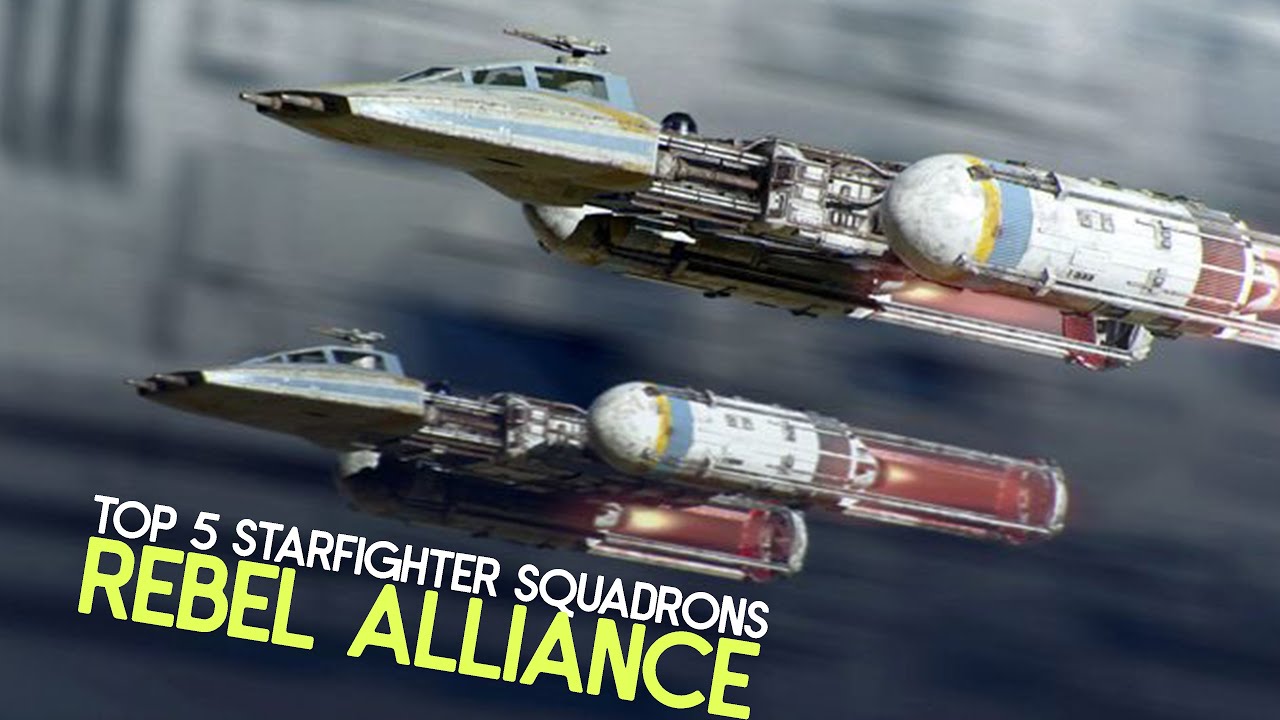 Top 5 Starfighter Squadrons | Rebel Alliance 1
