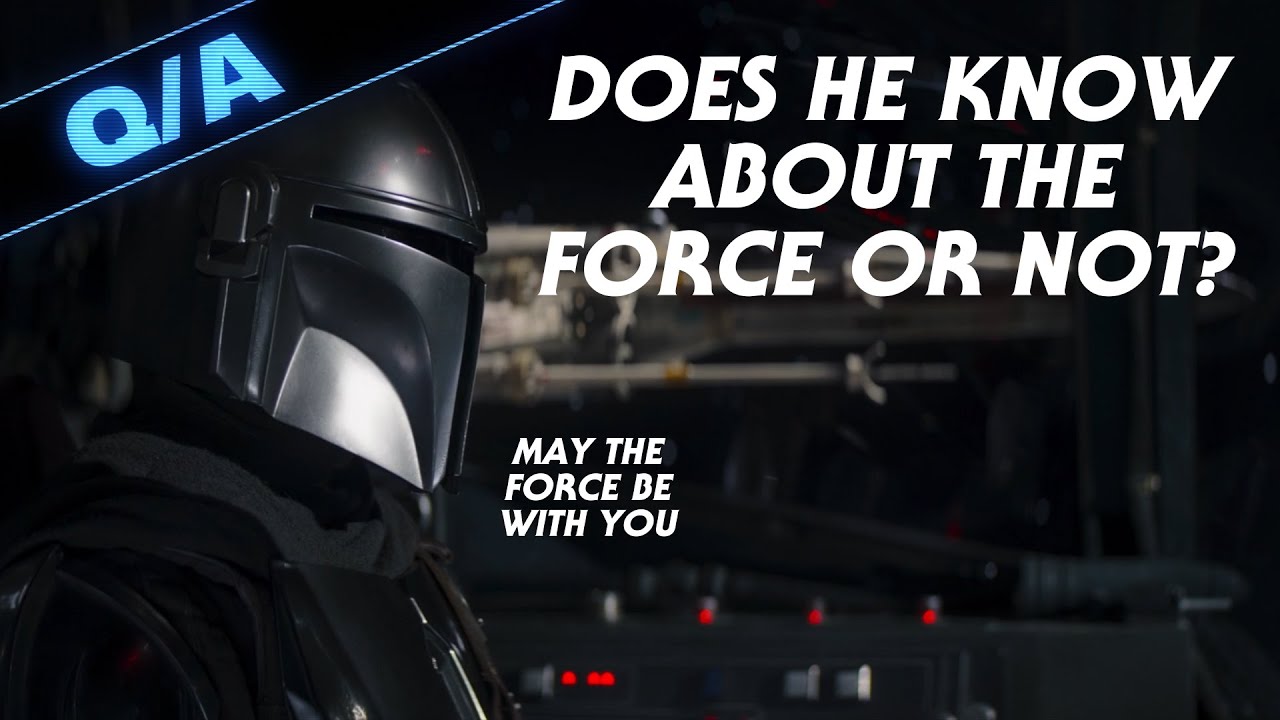 Does The Mandalorian Know About The Force or Not ? 1