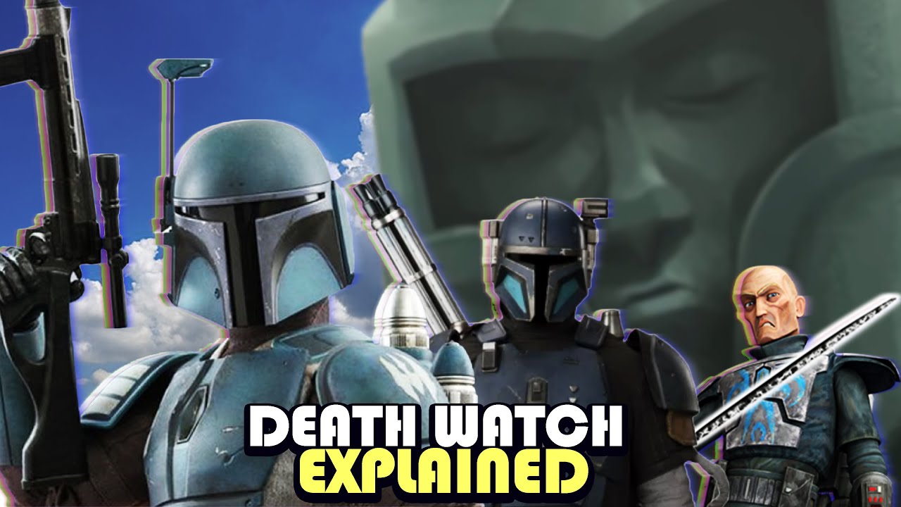 The Complete History of Death Watch 1