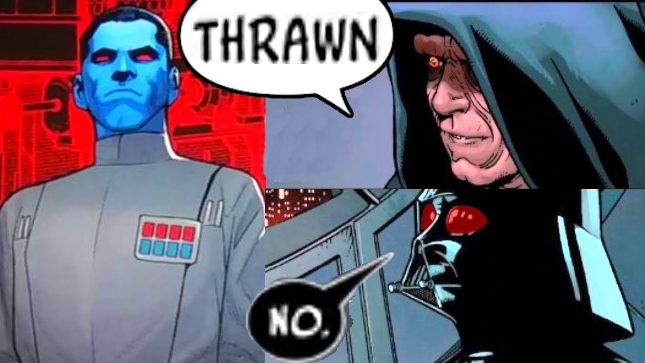 THRAWN IS BACK AND SIDIOUS SHOCKS VADER(CANON) 1