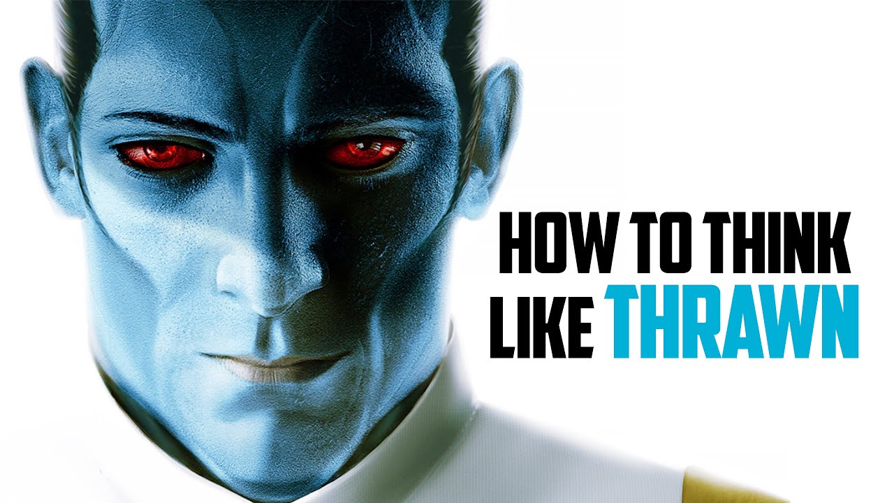 How to Think Like Grand Admiral Thrawn on the Battlefield 1