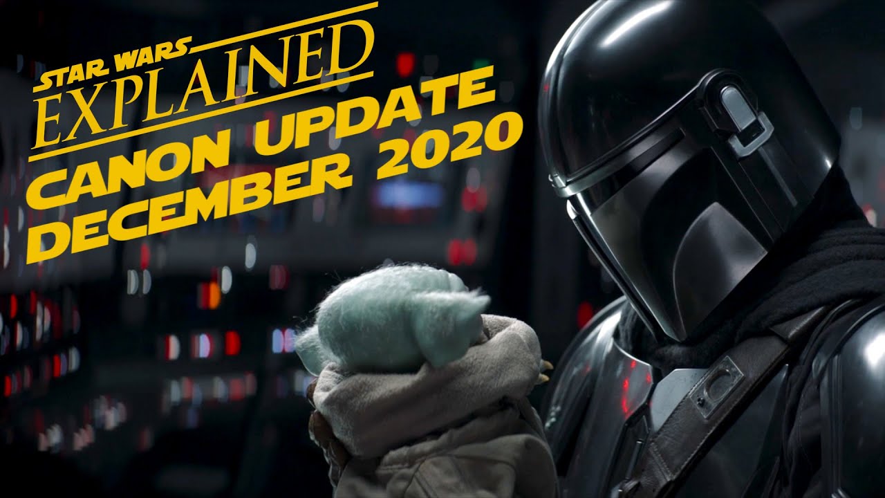 December 2020 Star Wars Canon Update 1