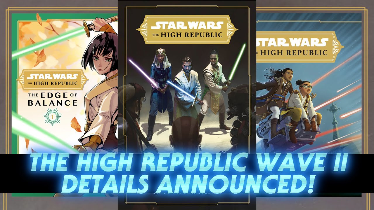 Star Wars The High Republic Wave Two - First Details Revealed 1