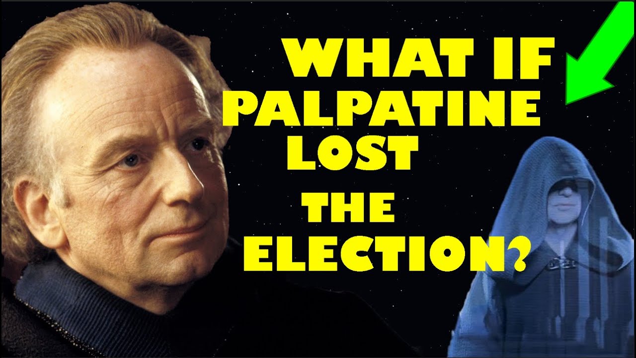 What if Senator Palpatine lost the Election as Chancellor? 1