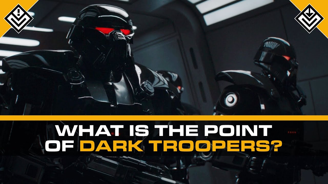 What Is The Point of Dark Troopers? 1