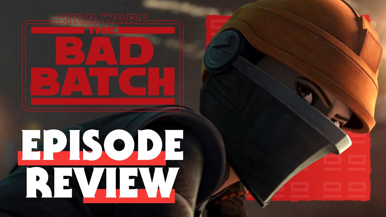 Star Wars The Bad Batch Season 1 - Cornered Episode Review 1