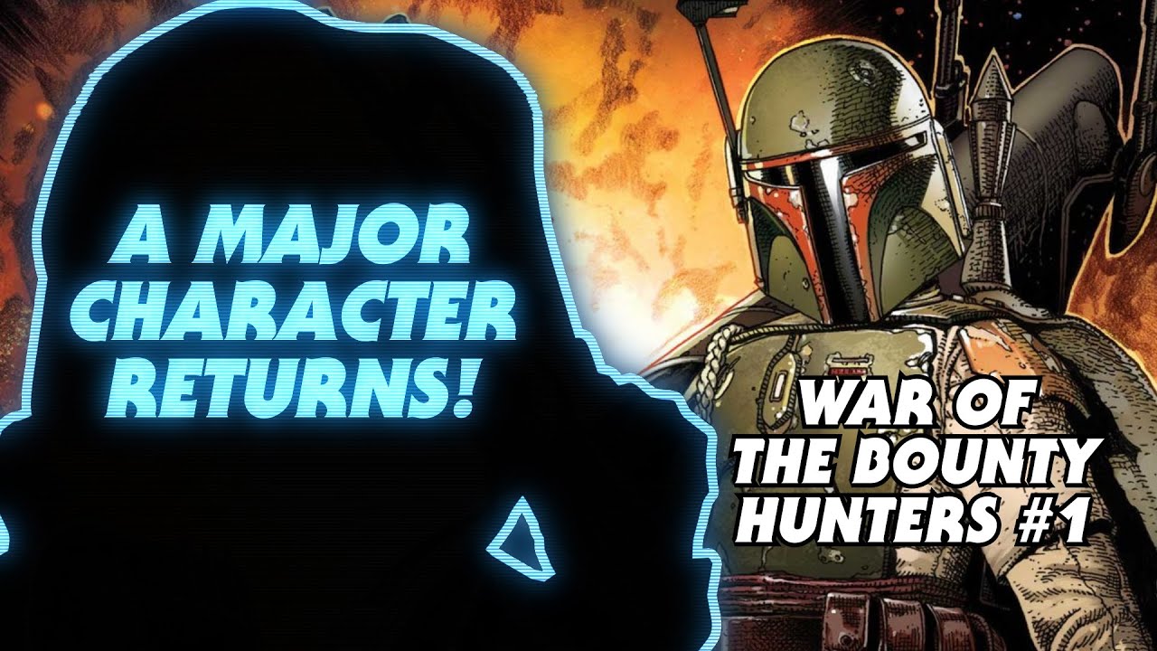 A Major Character Returns in War of the Bounty Hunters! 1