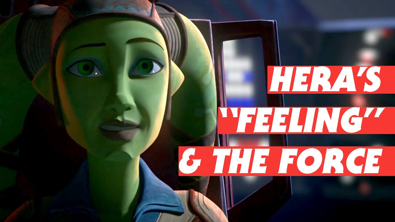 Hera's "Feeling" and How It Connects Her to The Force 1