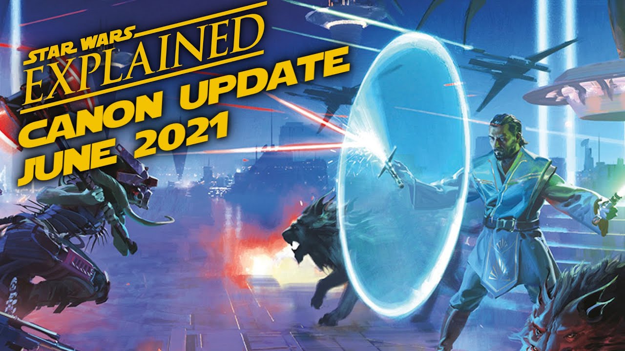 June 2021 Star Wars Canon Update 1