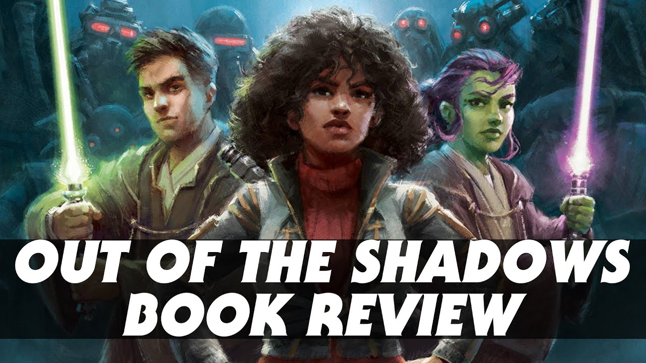 Star Wars: Out of the Shadows Book Review 1