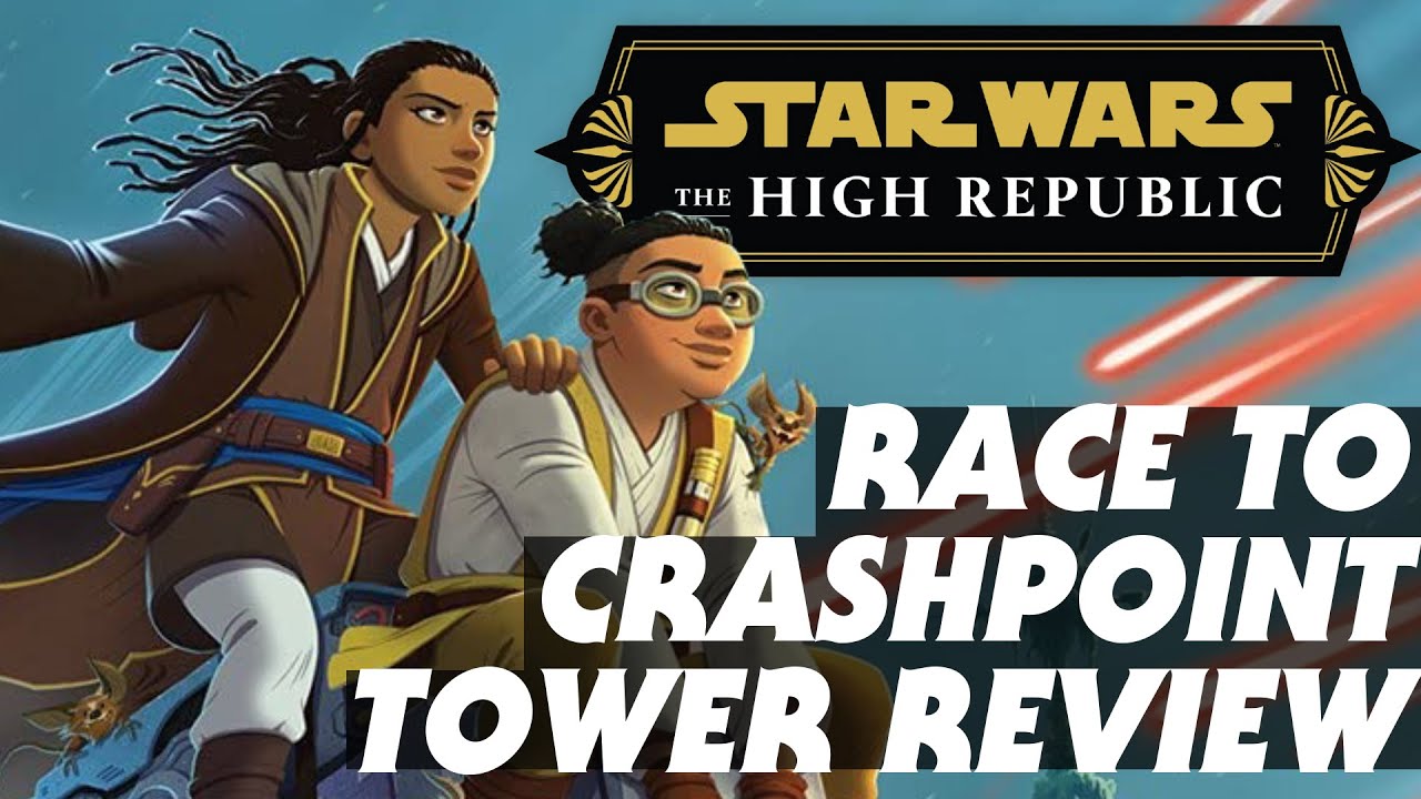 Star Wars: Race to Crashpoint Tower Book Review 1