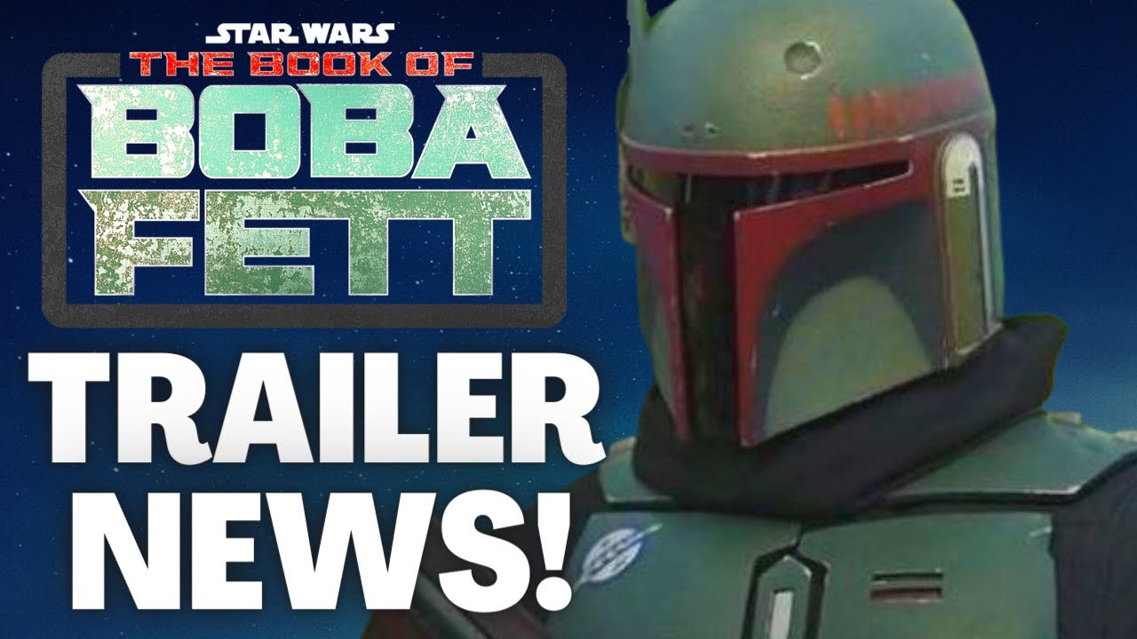 The Book of Boba Fett Trailer Update ! (Star Wars News) 1