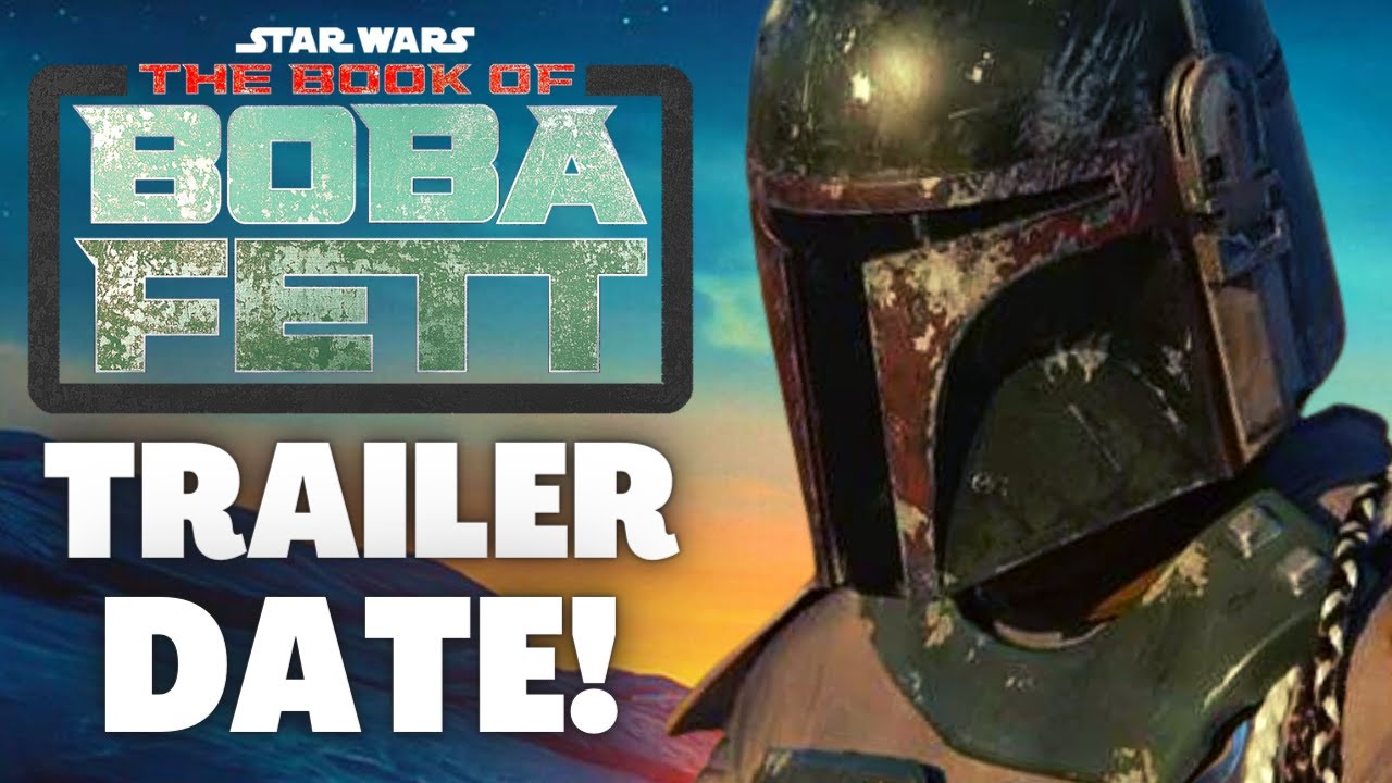 Huge News For The Book of Boba Fett | Trailer Date Revealed! 1