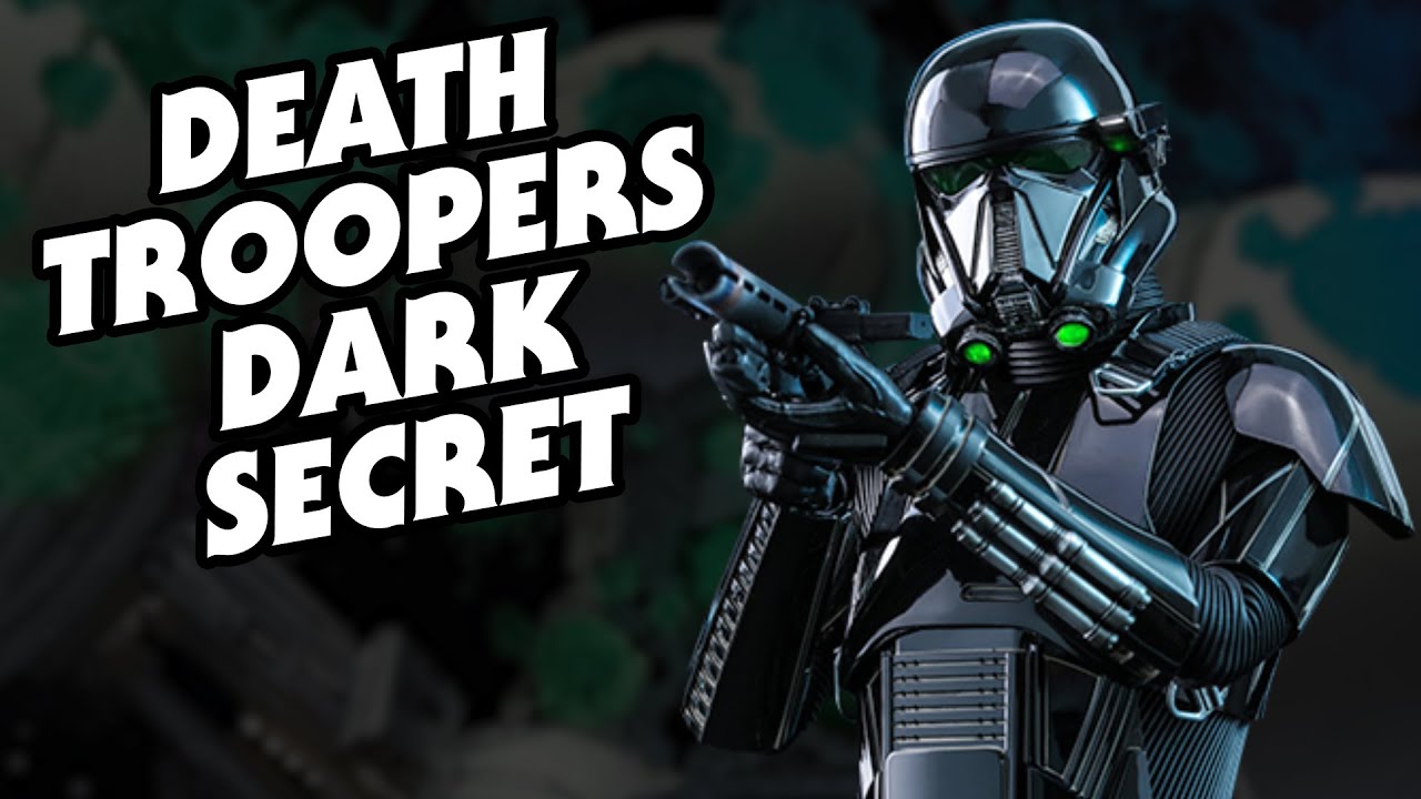 The Dark Secret Behind Death Troopers - Star Wars Explained 1