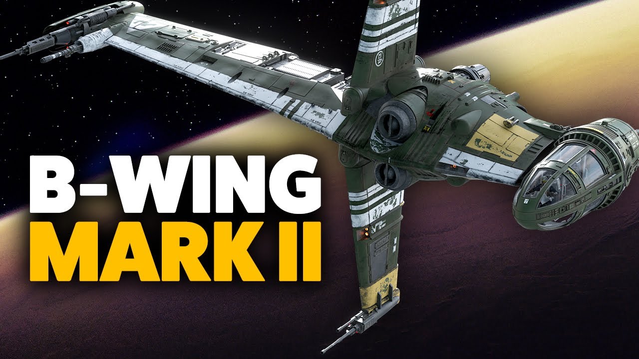 B-Wing Mark II: A complete History (fan design/lore) 1