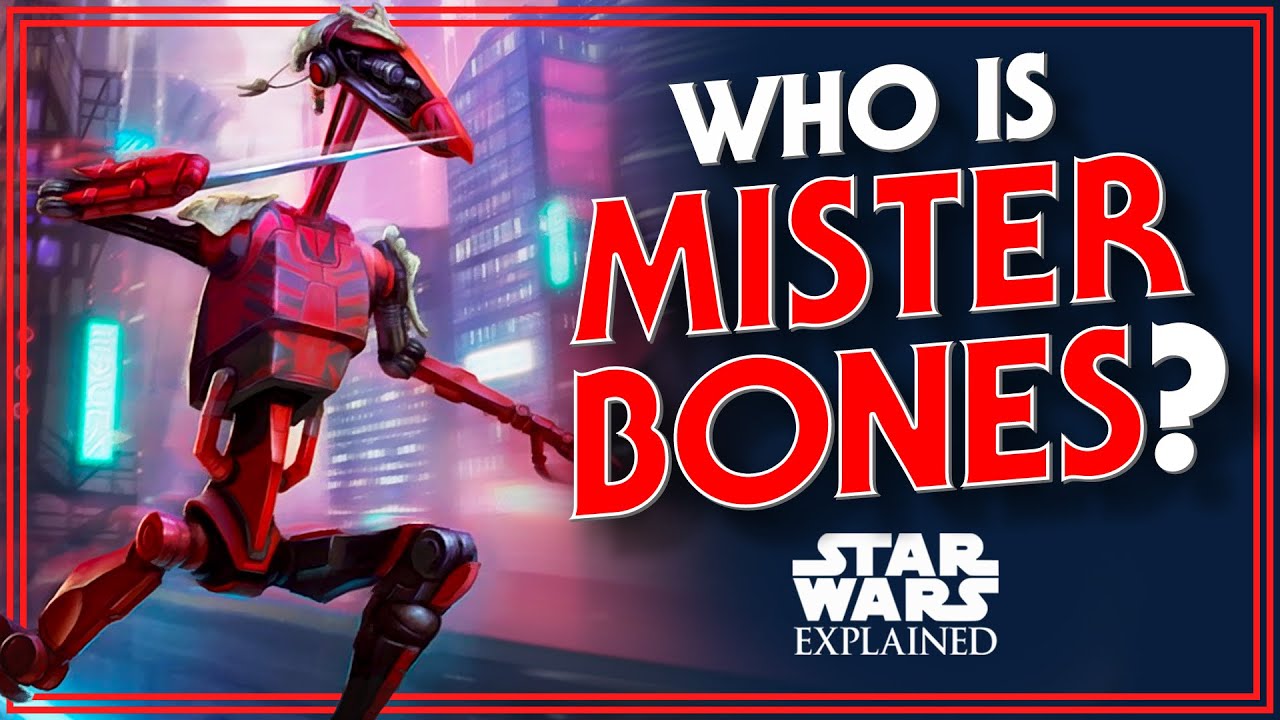 Who is Mister Bones - The Sadistic, Murderous Battle Droid 1