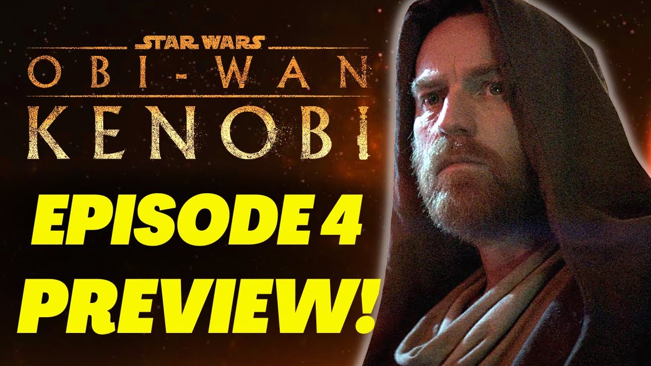 Obi-Wan Kenobi EPISODE 4 PREVIEW | Flashbacks Coming? 1
