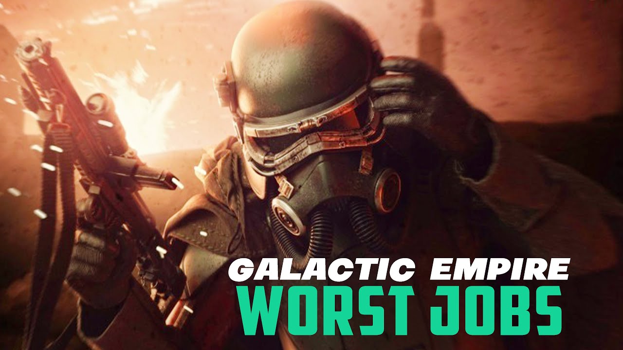 7 Worst Jobs in the Galactic Empire Military 1