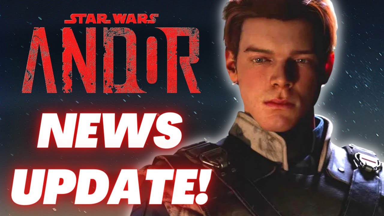 Andor Updates, Cal Kestis Gets New Look in Jedi Survivor 1
