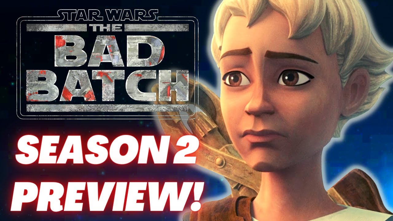 The Bad Batch Season 2 Preview (Star Wars Explained) 1