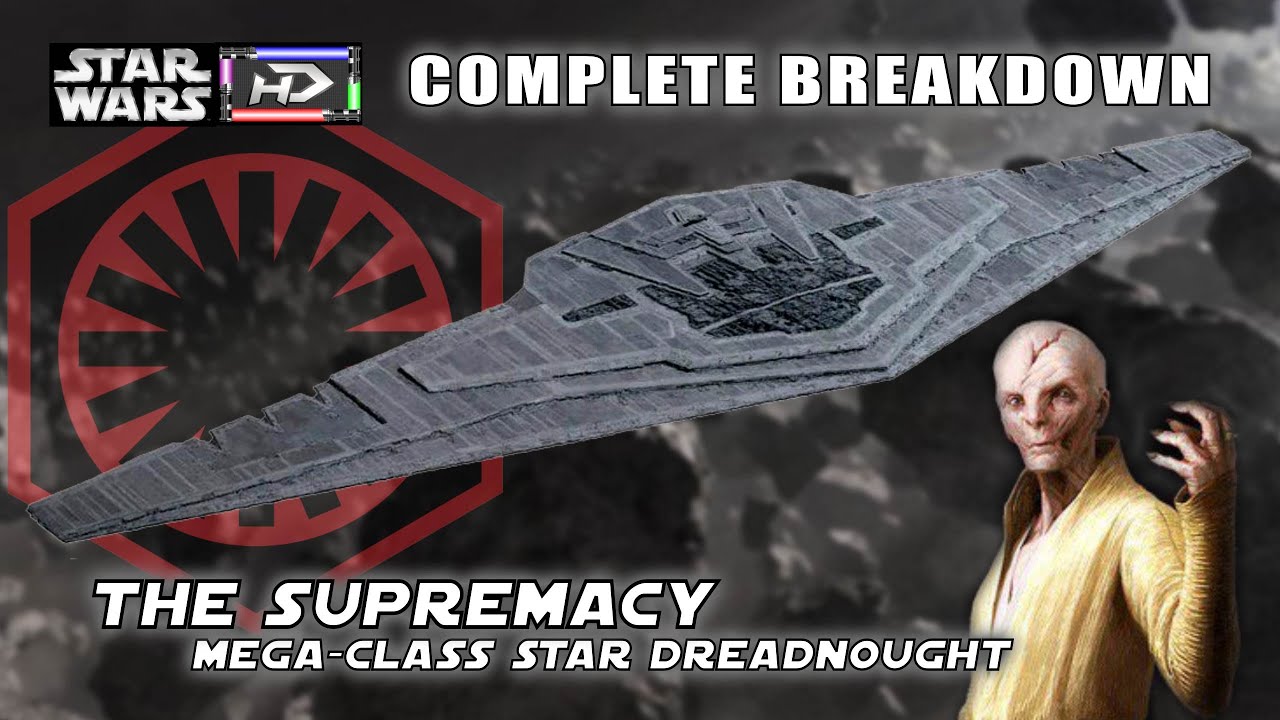 The Supremacy - First Order Mega-class Star Dreadnought 1